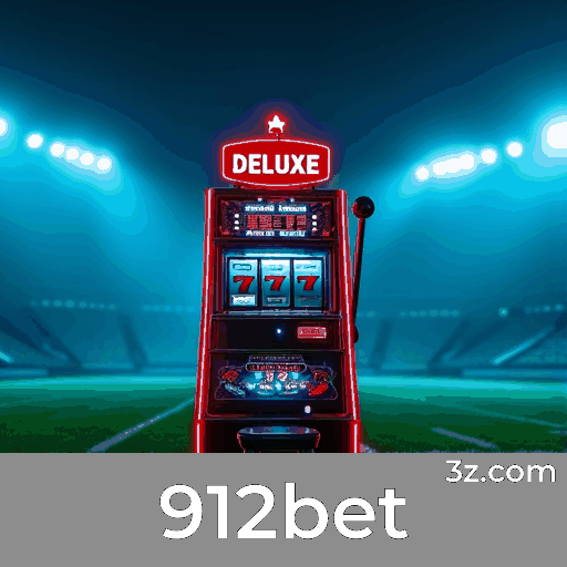 912bet: Desbloqueie Bônus e Ofertas Exclusivas